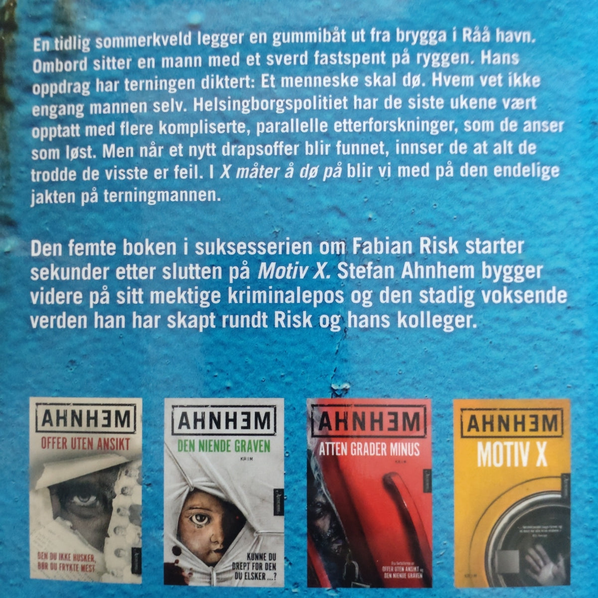 Ahnhem, Stefan: Fabian Risk 5 - X måter å dø på