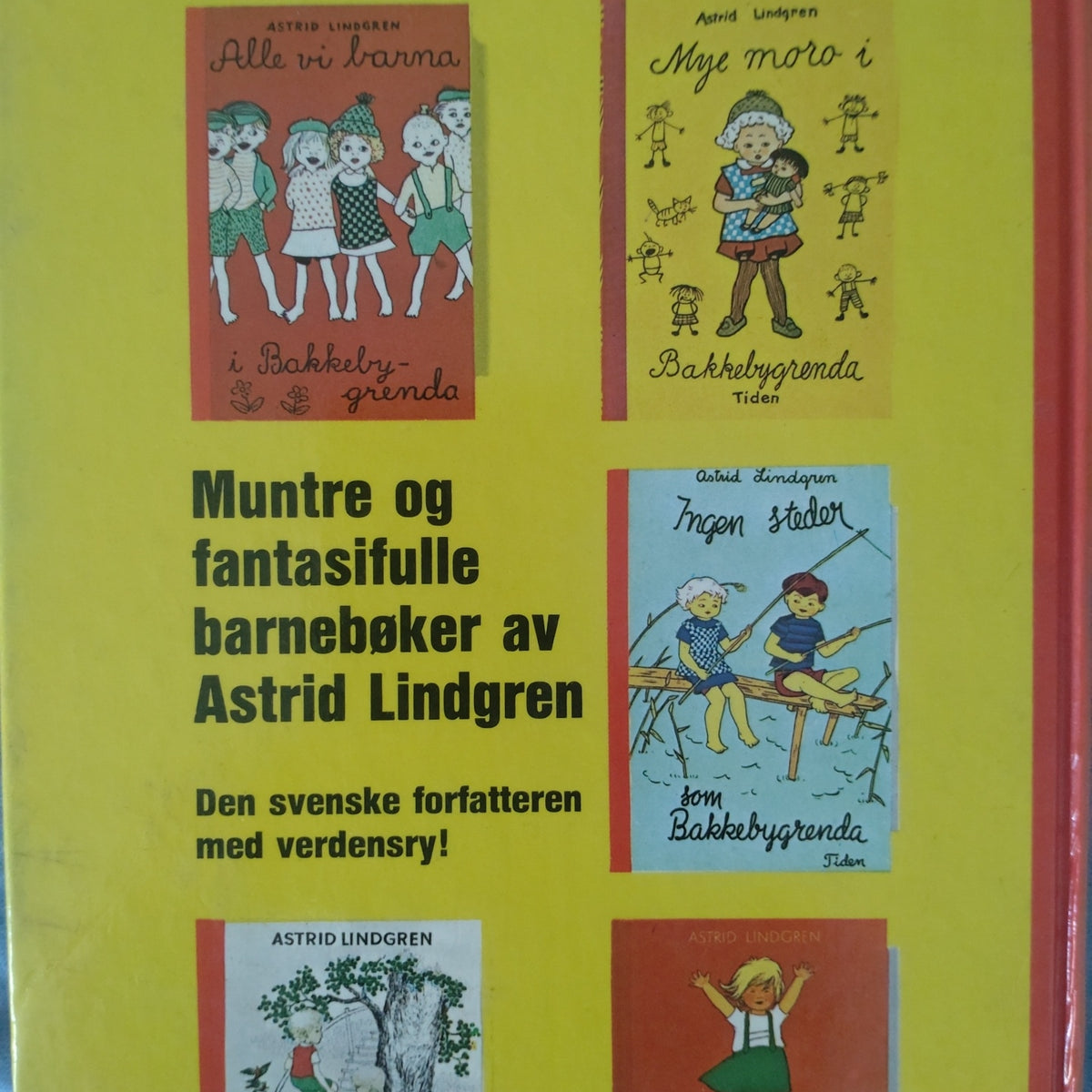 Lindgren, Astrid: Alle vi barna i Bakkebygrenda