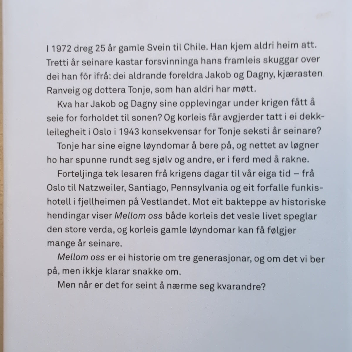 Lillegraven, Ruth: Mellom oss