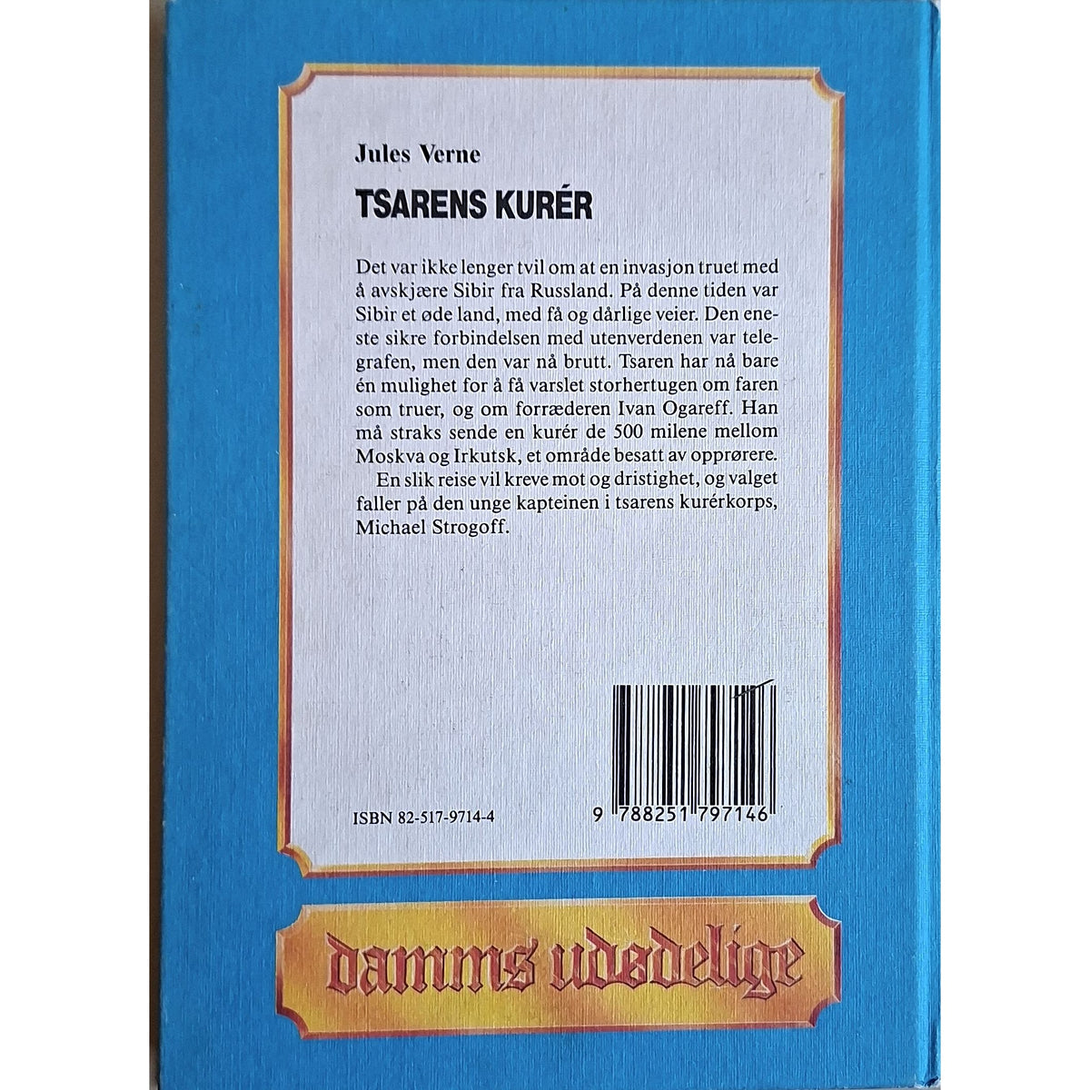 Tsarens kurér, bakside