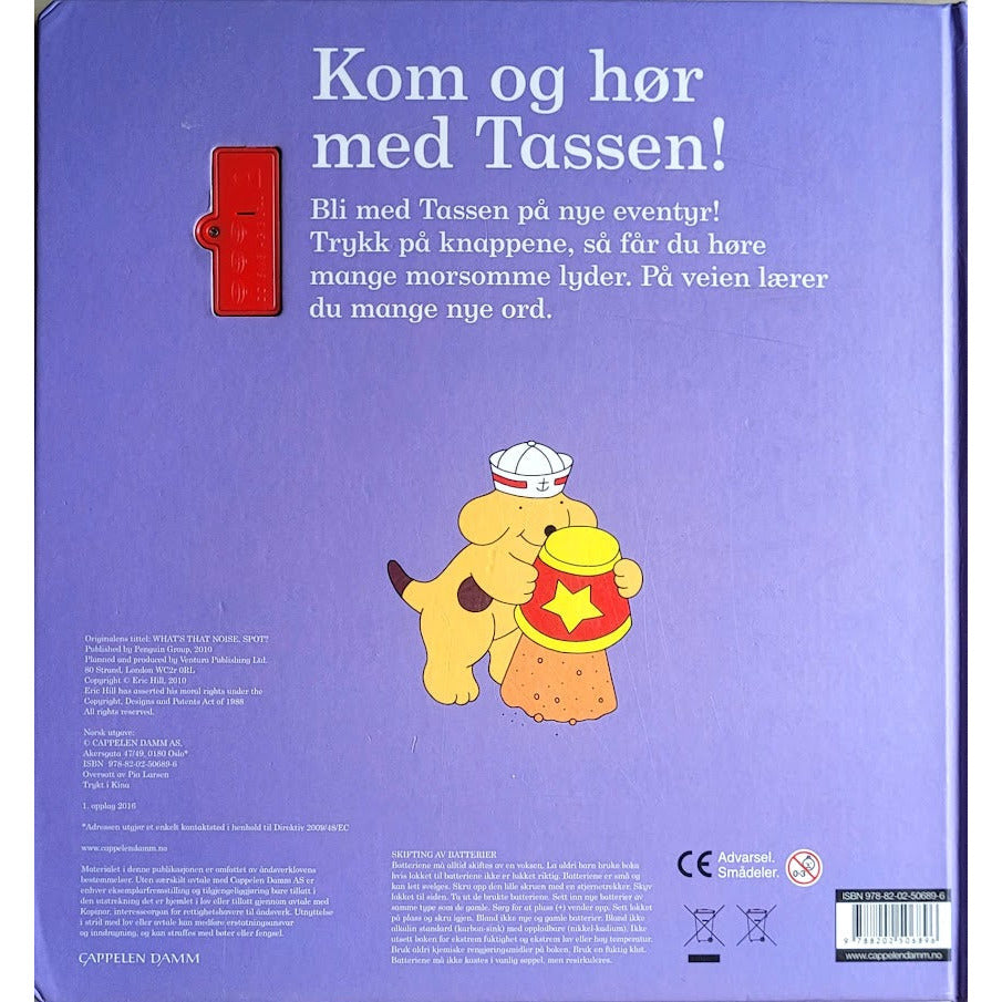 Hill, Eric: Kom og hør med Tassen