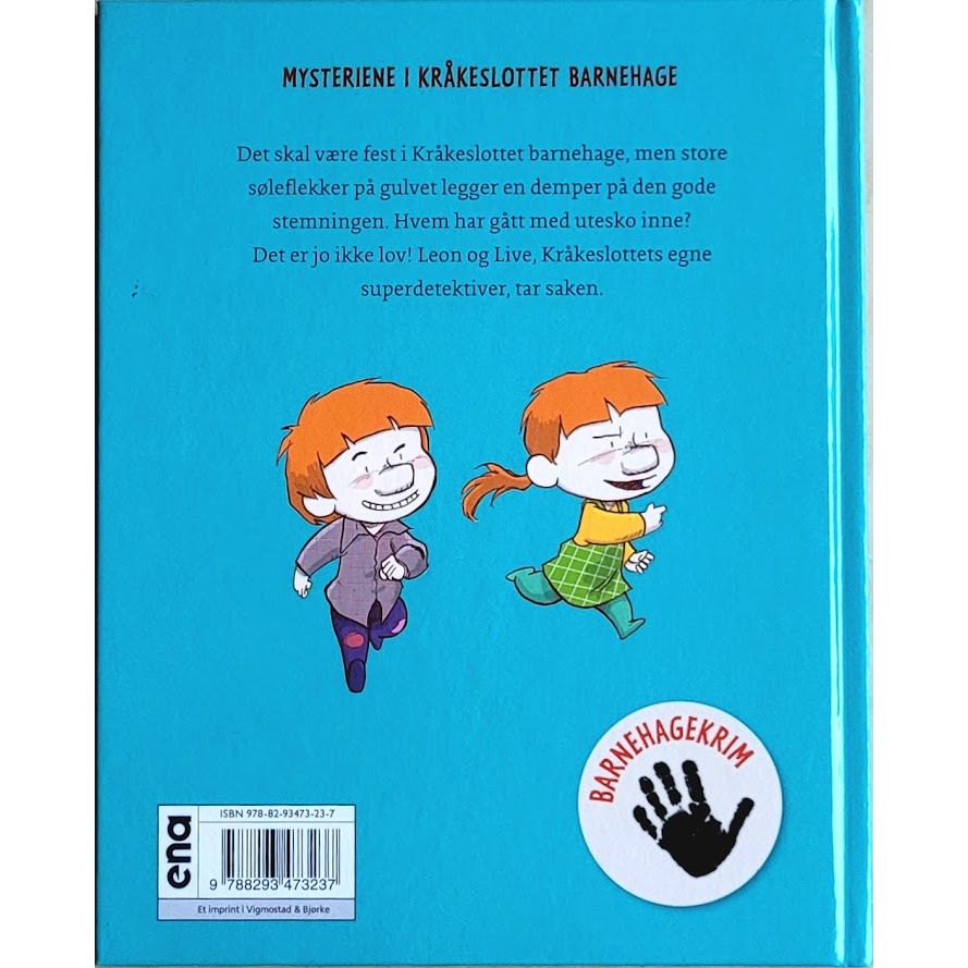 Mæhle, Lars: Mysteriene i Kråkeslottet barnehage - Hvem gikk med utesko inne?