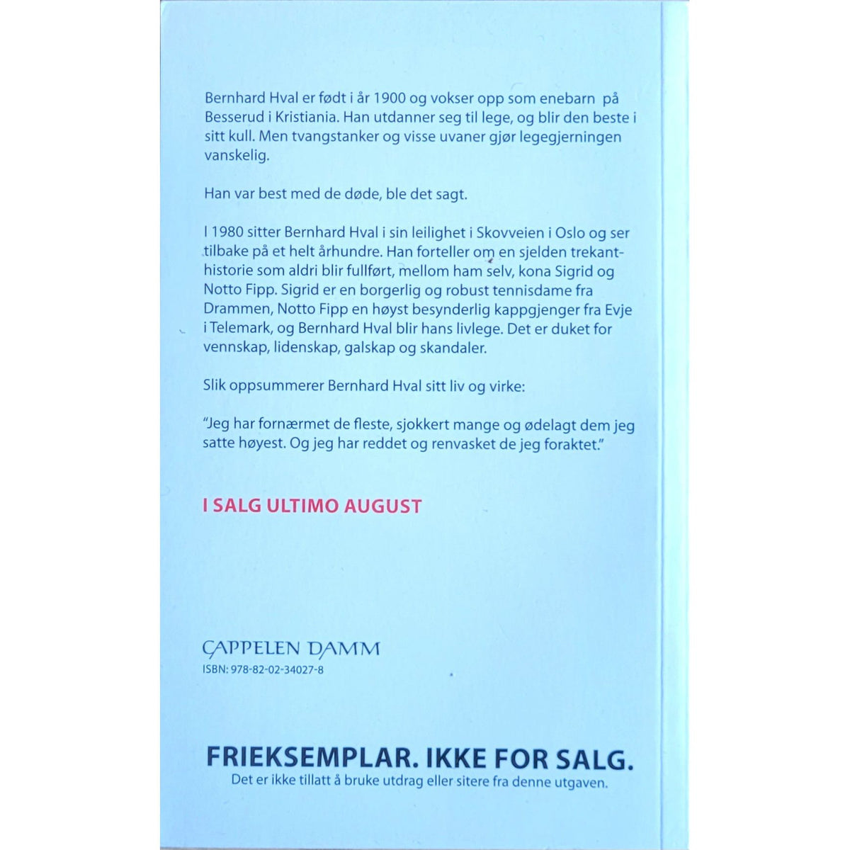 Christensen, Lars Saabye: Bernhard Hvals forsnakkelser