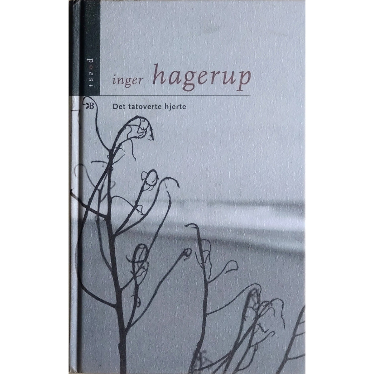 Inger Hagerup: Det tatoverte hjerte, brukte bøker av Inger Hagerup