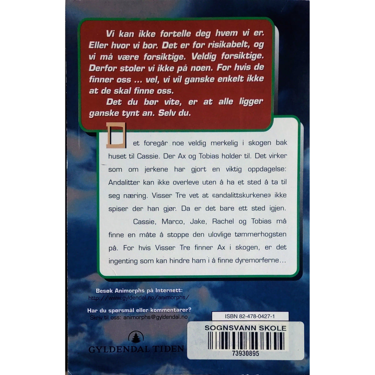 Hemmeligheten - Animorphs #9, brukte bøker av K.A. Applegate
