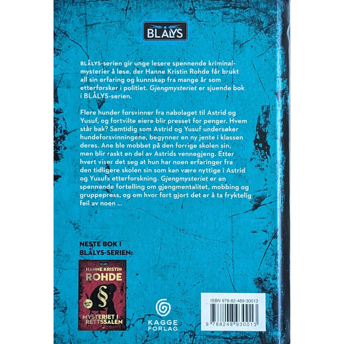 Blålys - Gjengmysteriet. Brukte bøker av Hanne Kristin Rohde