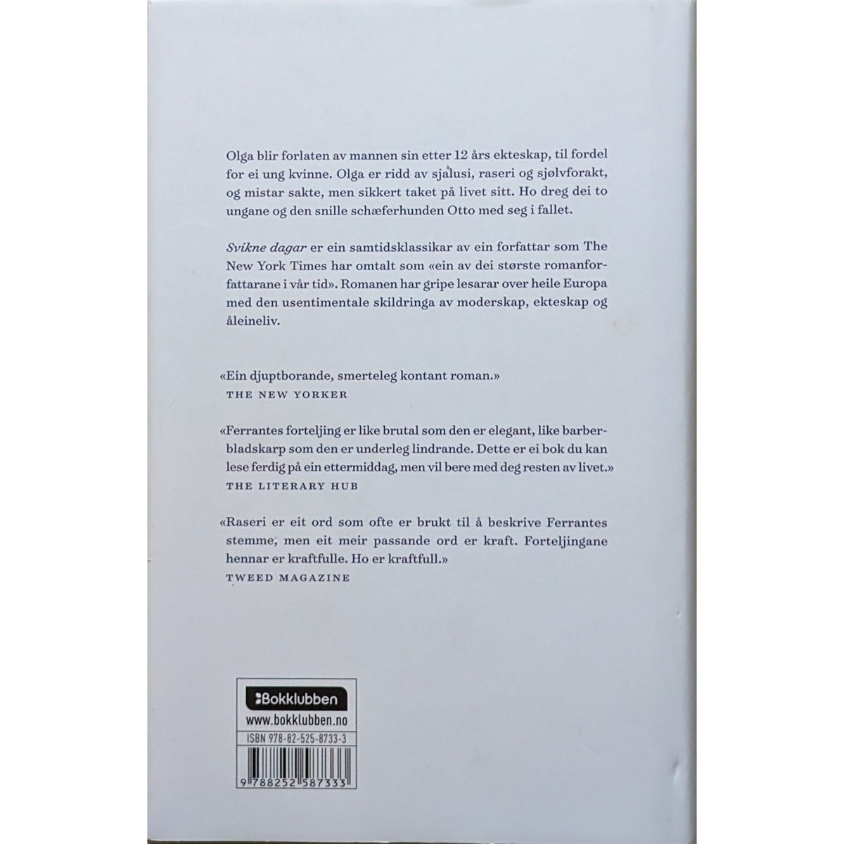 Svikne dagar. Brukte bøker av Elena Ferrante
