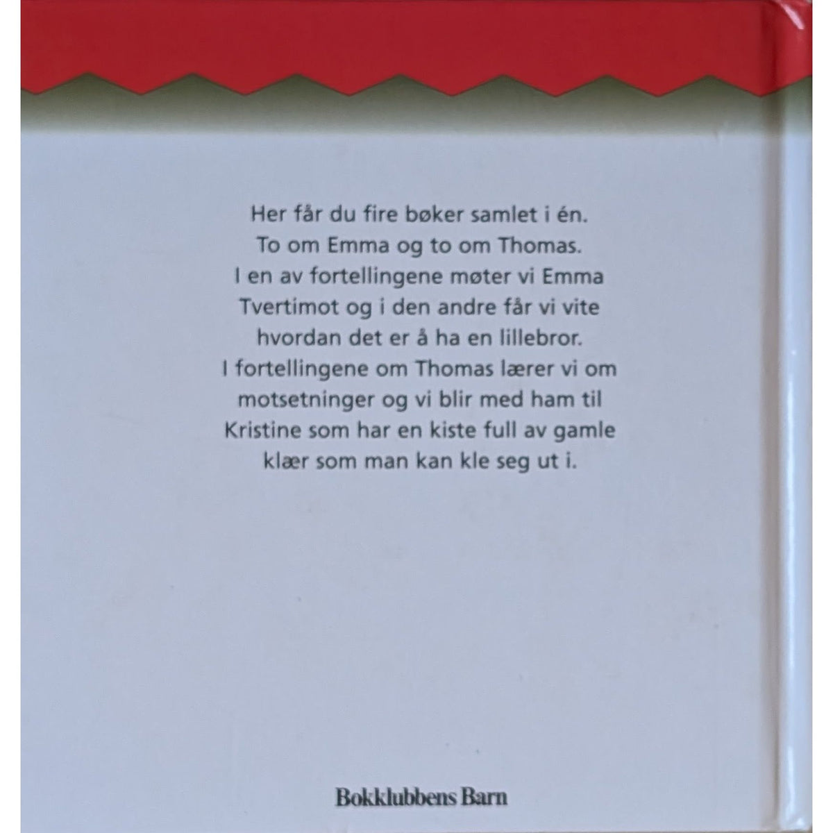 Emma og Thomas, brukte bøker av Gunilla Wolde