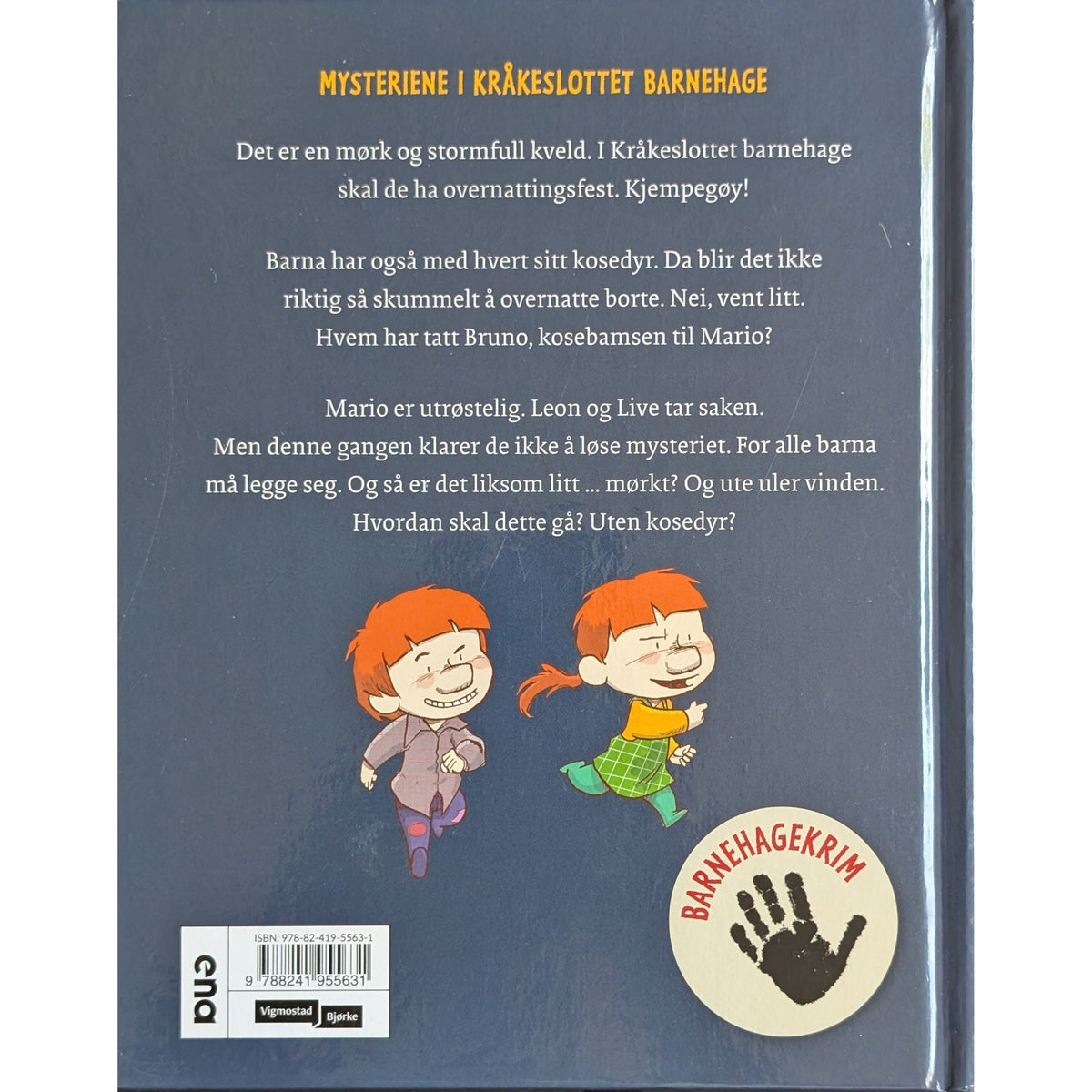 Mysteriene i Kråkeslottet barnehage - Hvor er kosebamsen? - brukte bøker av Lars Mæhle