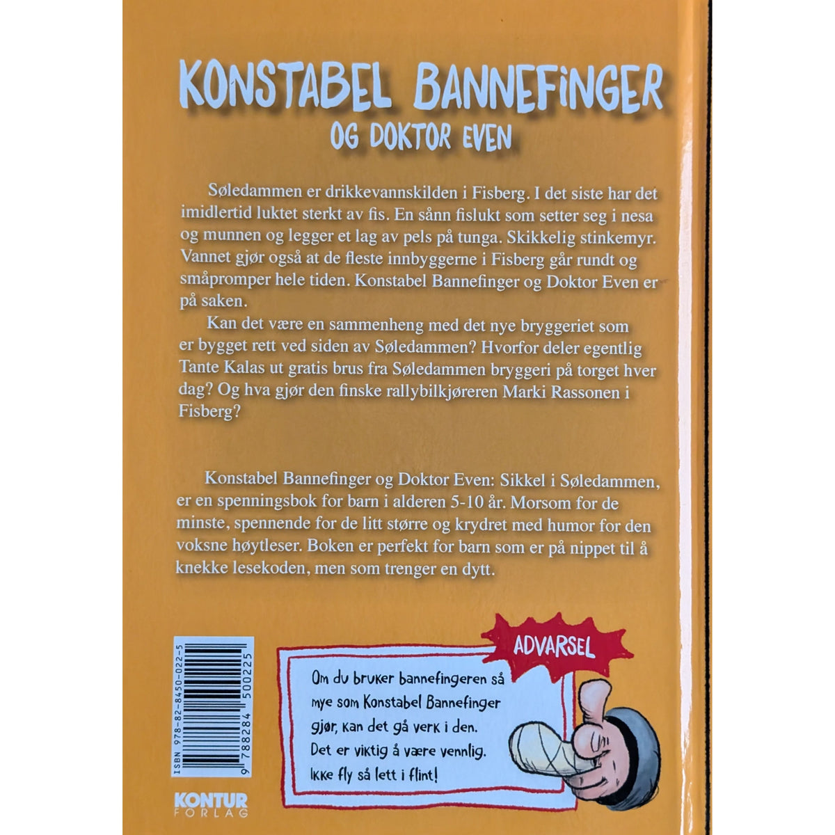 Konstabel Bannefinger og Doktor Even - Sikkel i Søledammen. Brukte bøker