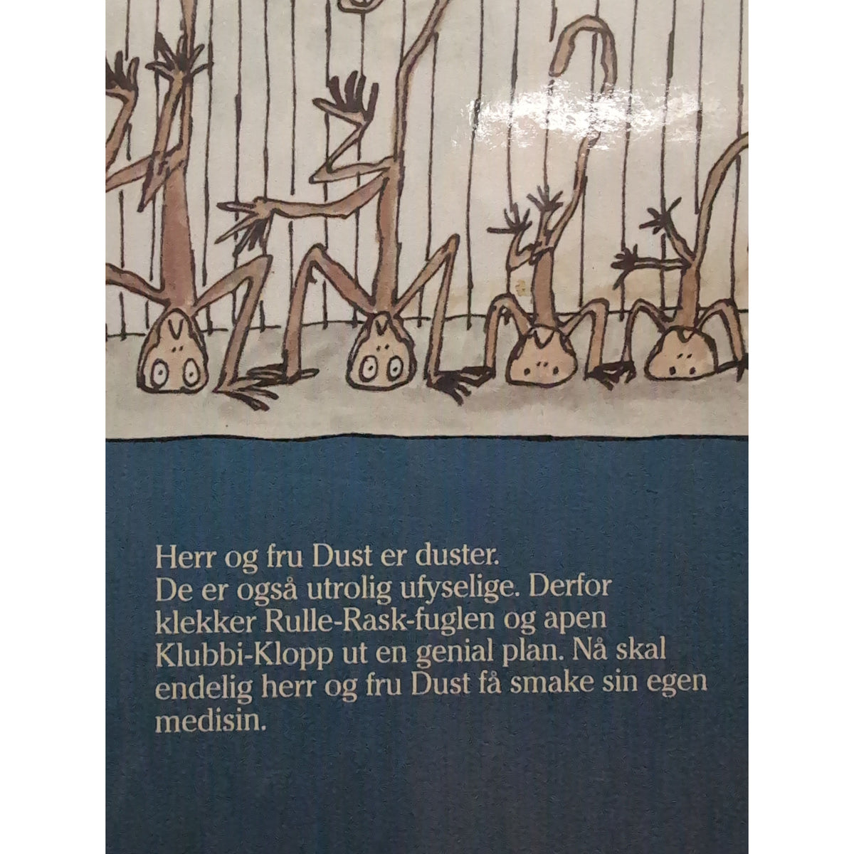 Dahl, Roald: Dustene