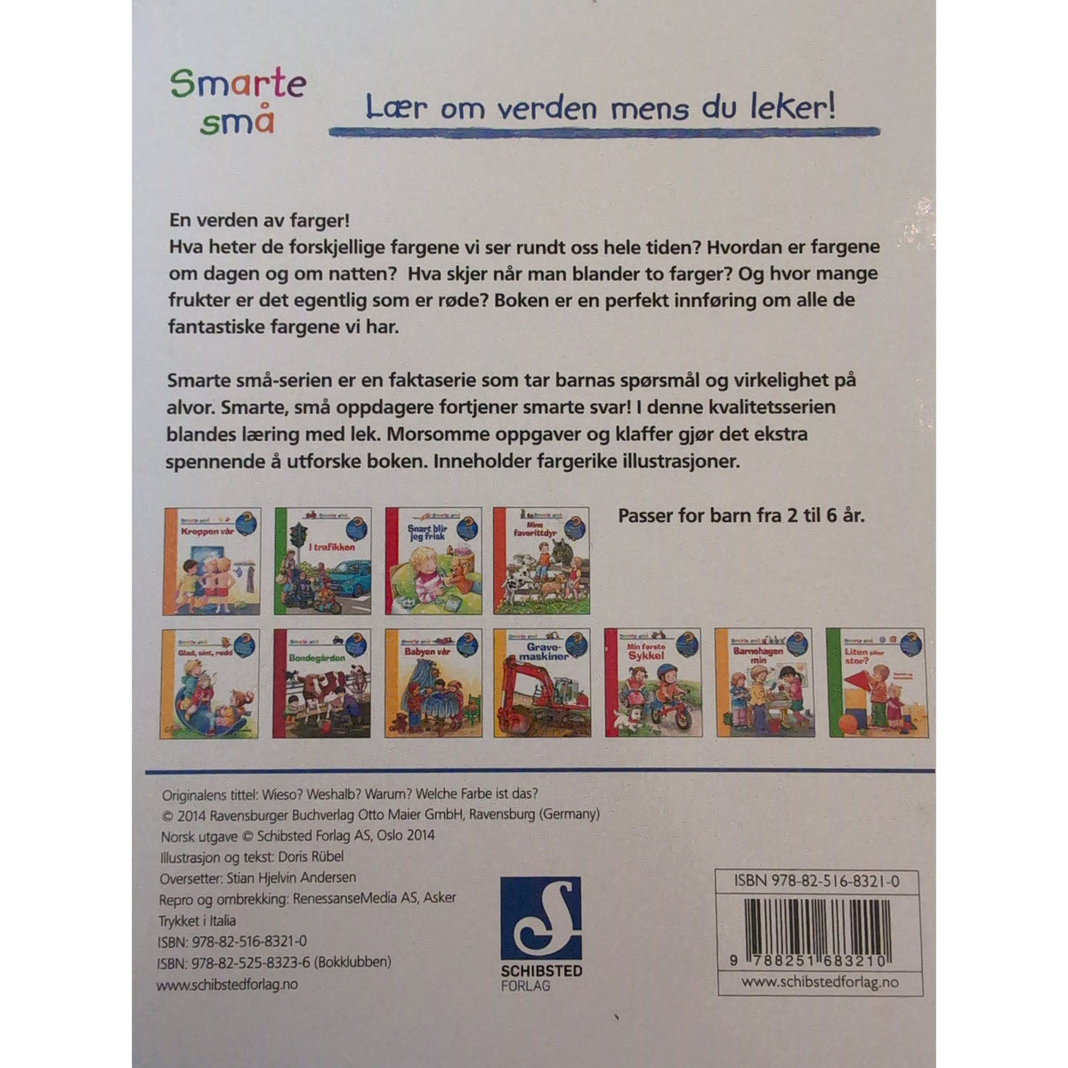 Smarte små - Fantastiske farger