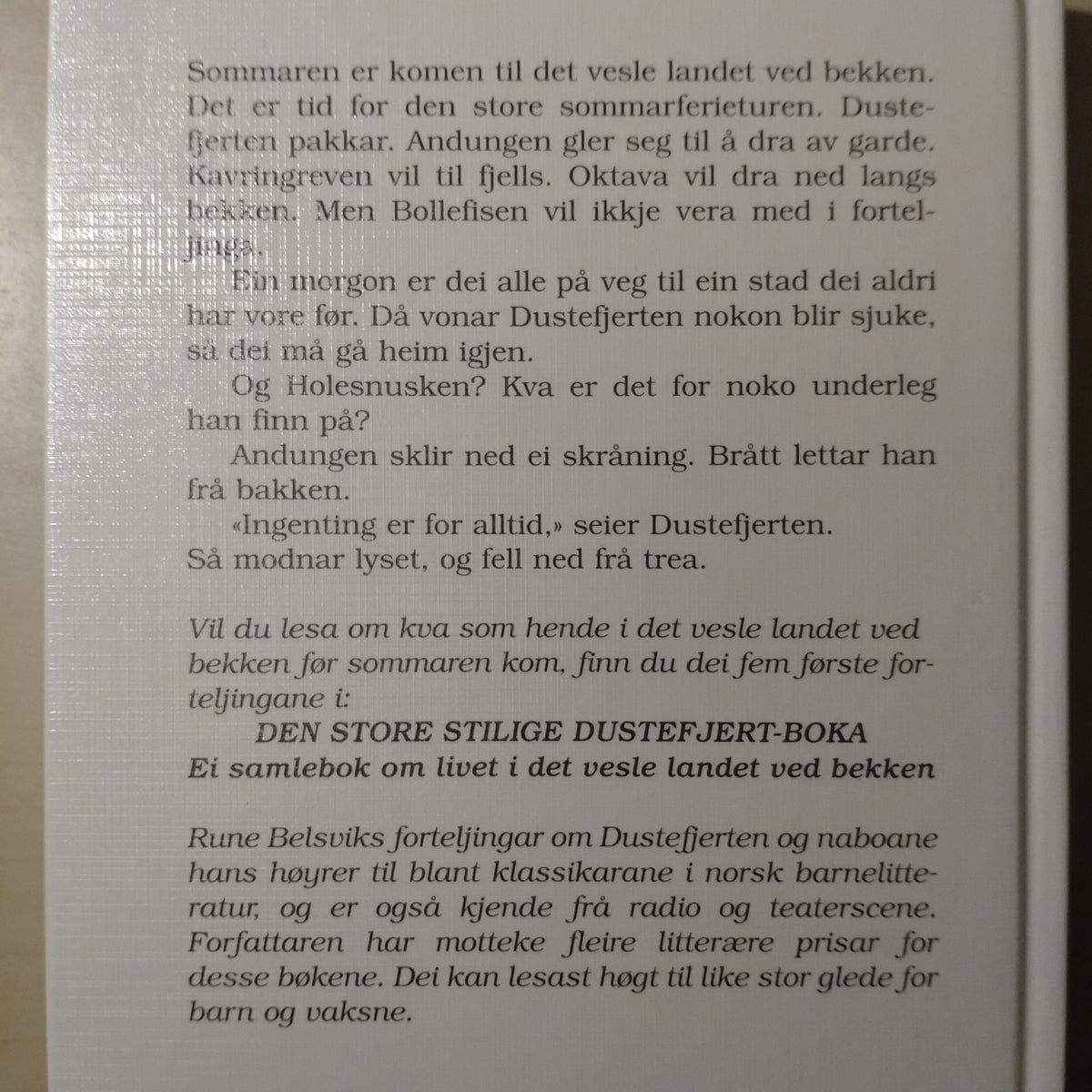 Belsvik, Rune: Dustefjerten og den store sommarferieturen