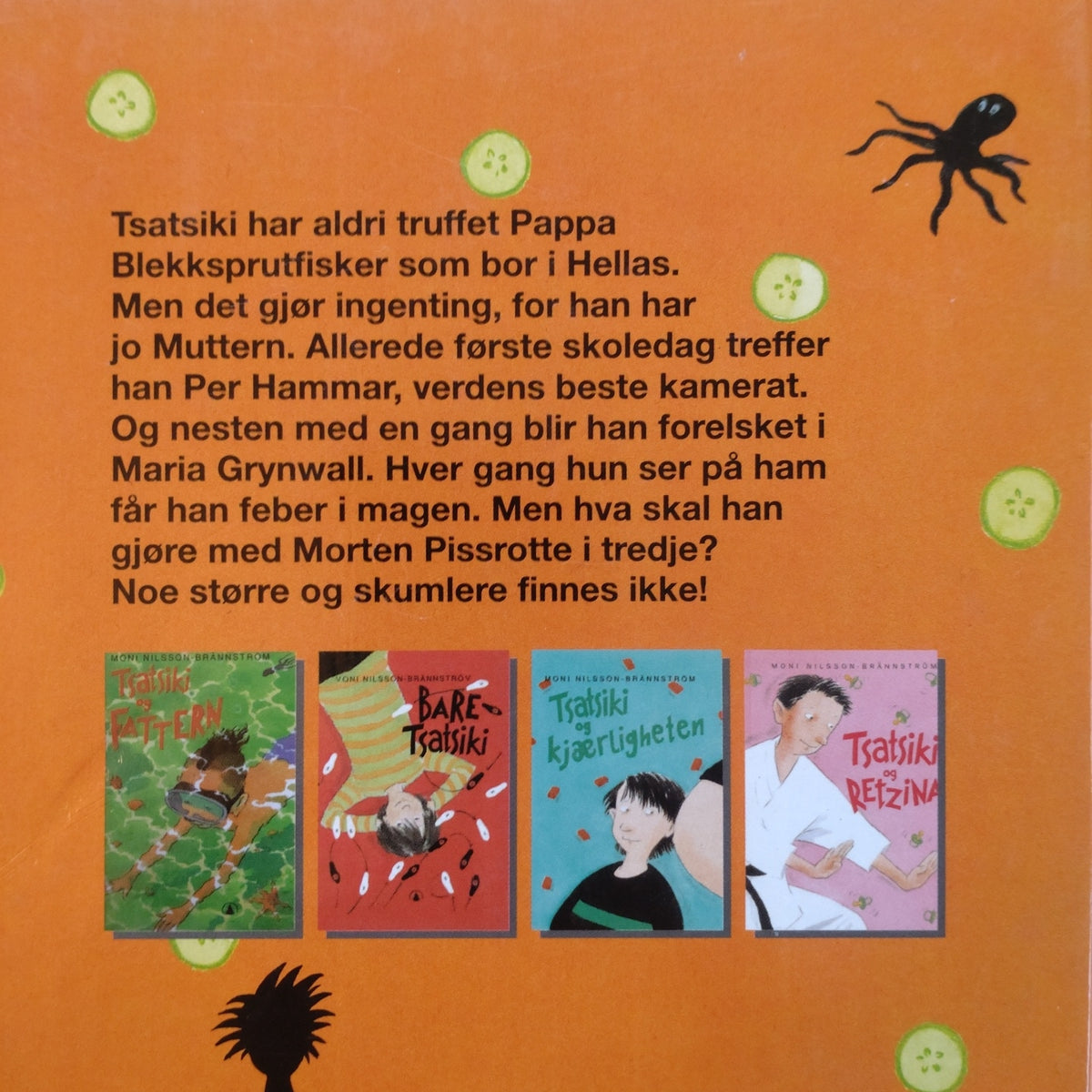 Nilsson-Brännström, Moni: Tsatsiki 1 - Tsatsiki og Muttern