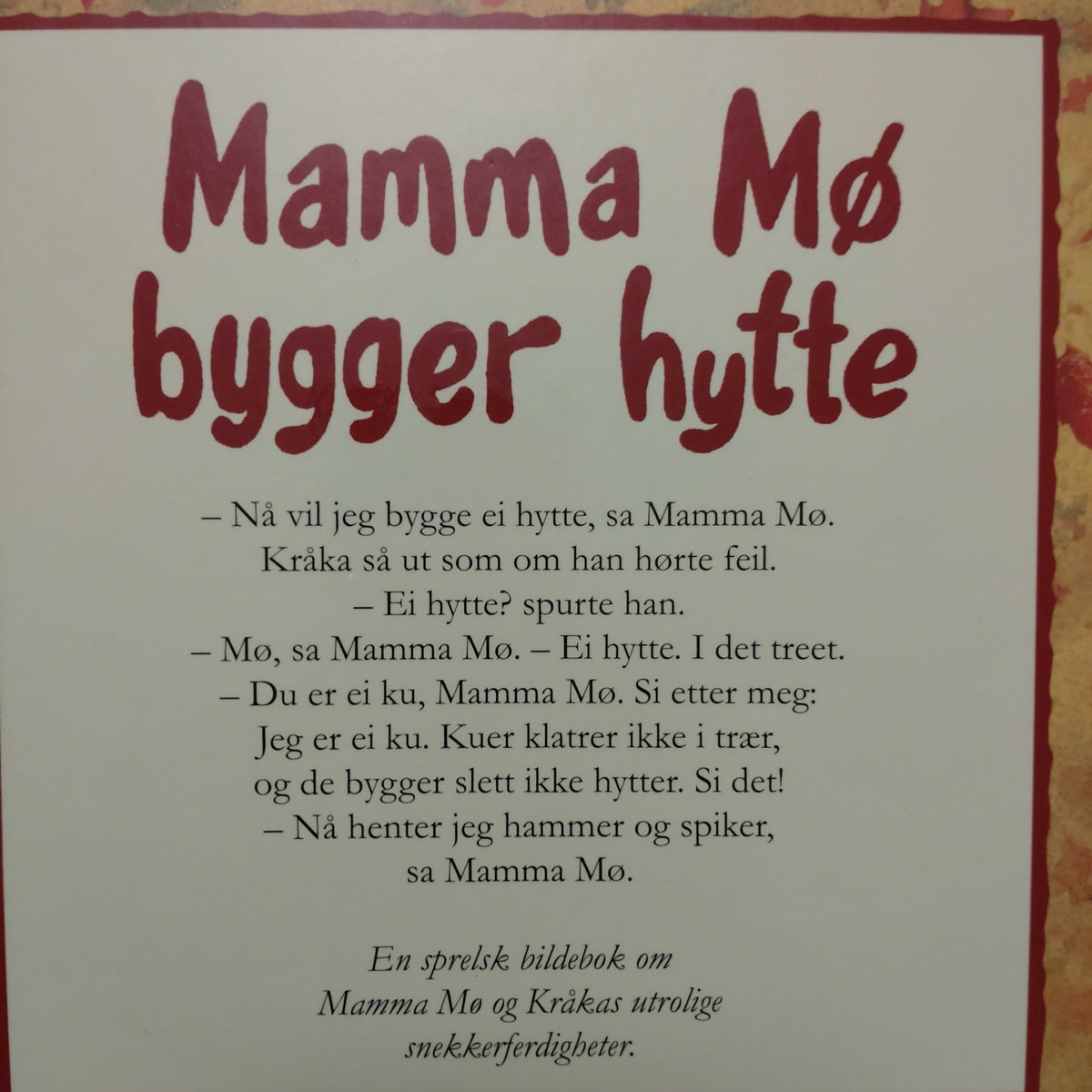 Wieslander, Jujja og Tomas: Mamma Mø bygger hytte