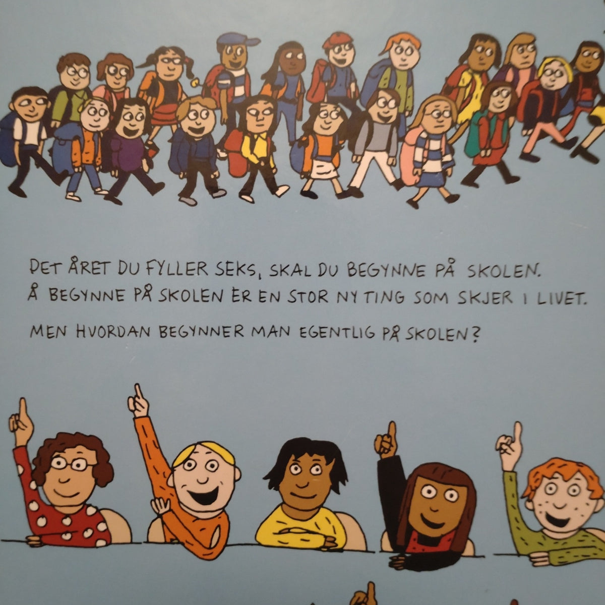 Fiske, Anna: Hvordan begynner man på skolen