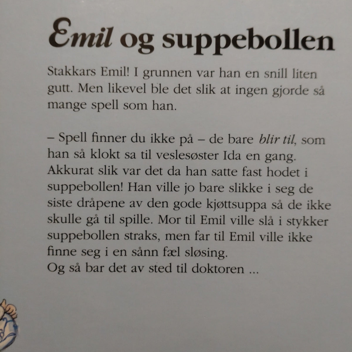 Lindgren, Astrid: Emil og suppebollen