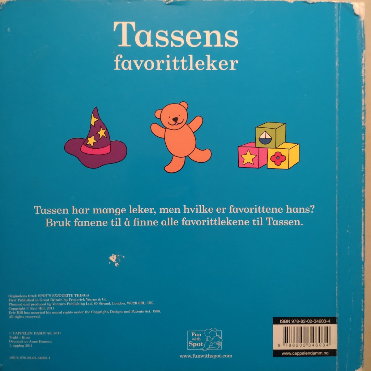 Hill, Eric: Tassens favorittleker