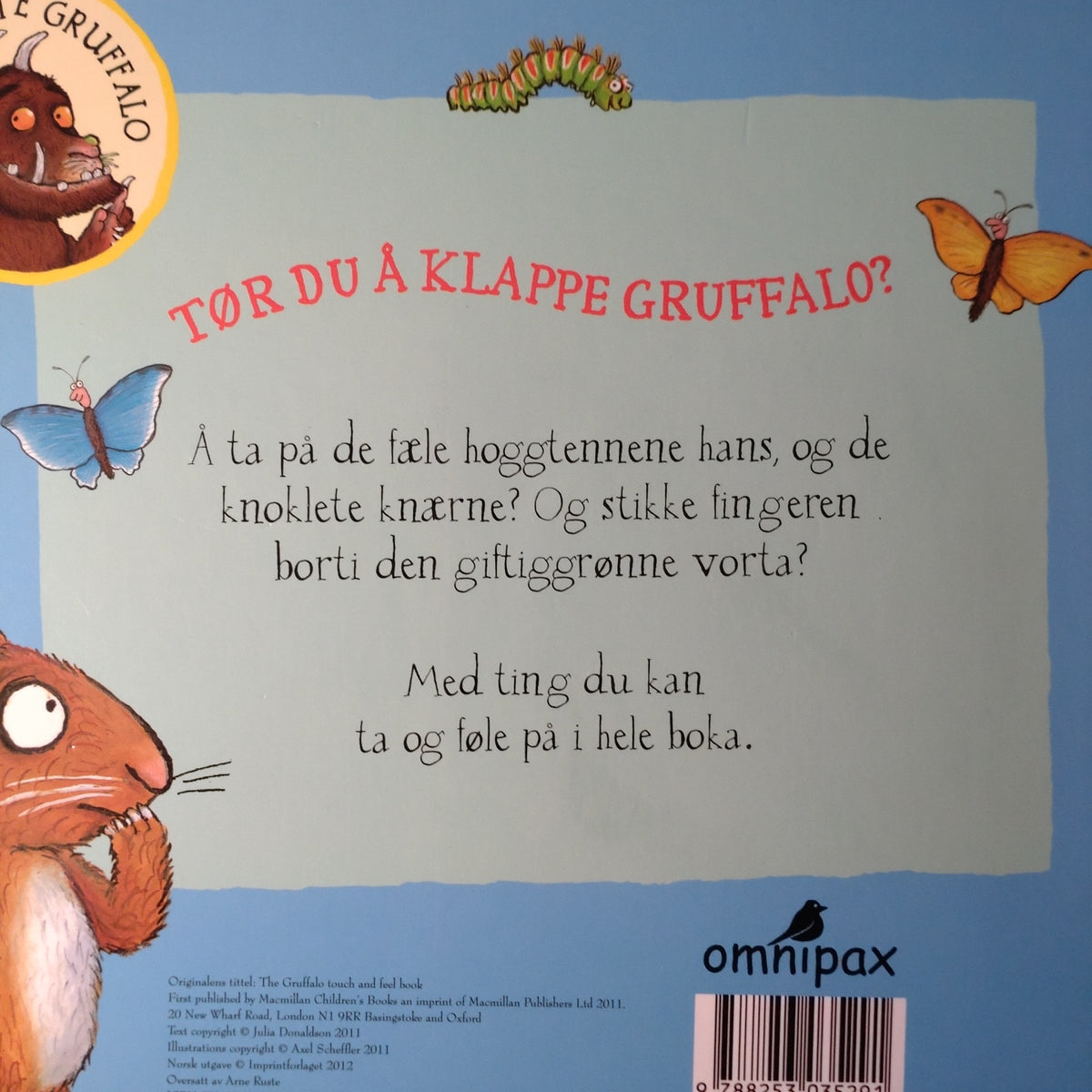 Donaldson, Julia: Gruffalo Føleboka