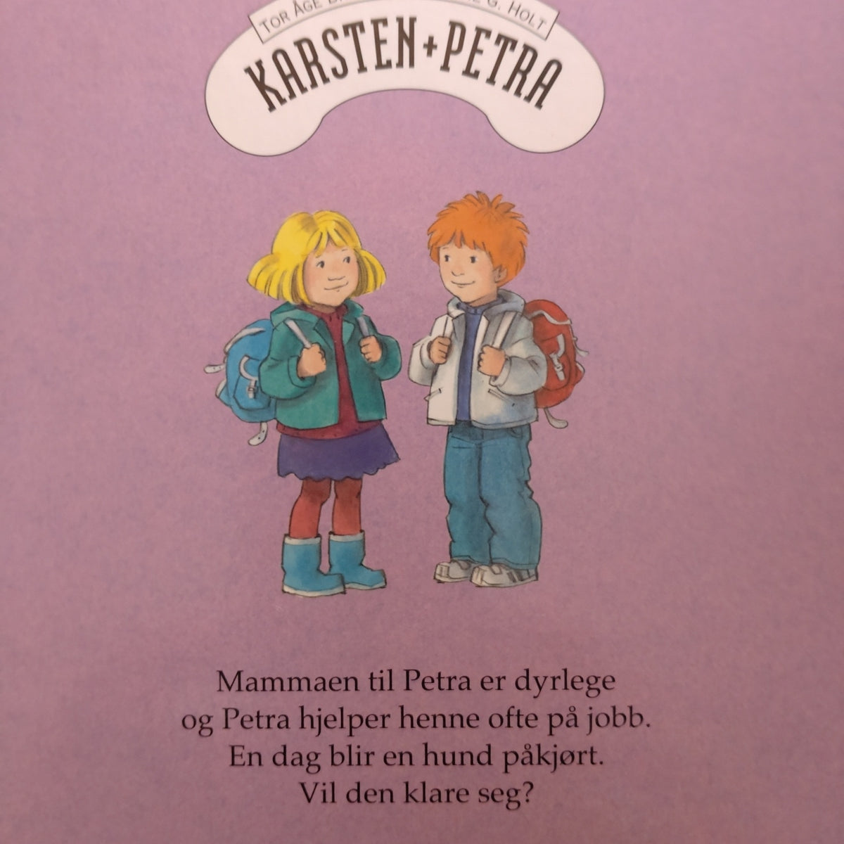 Bringsværd, Tor Åge: Karsten + Petra: Petra vil bli dyrlege