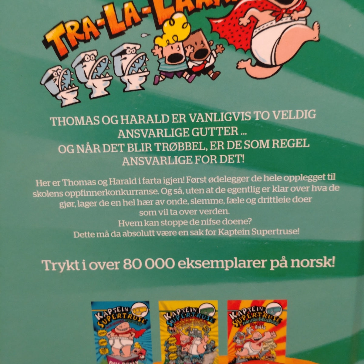 Pilkey, Dav: Kaptein Supertruse og de drittleie doene (2)