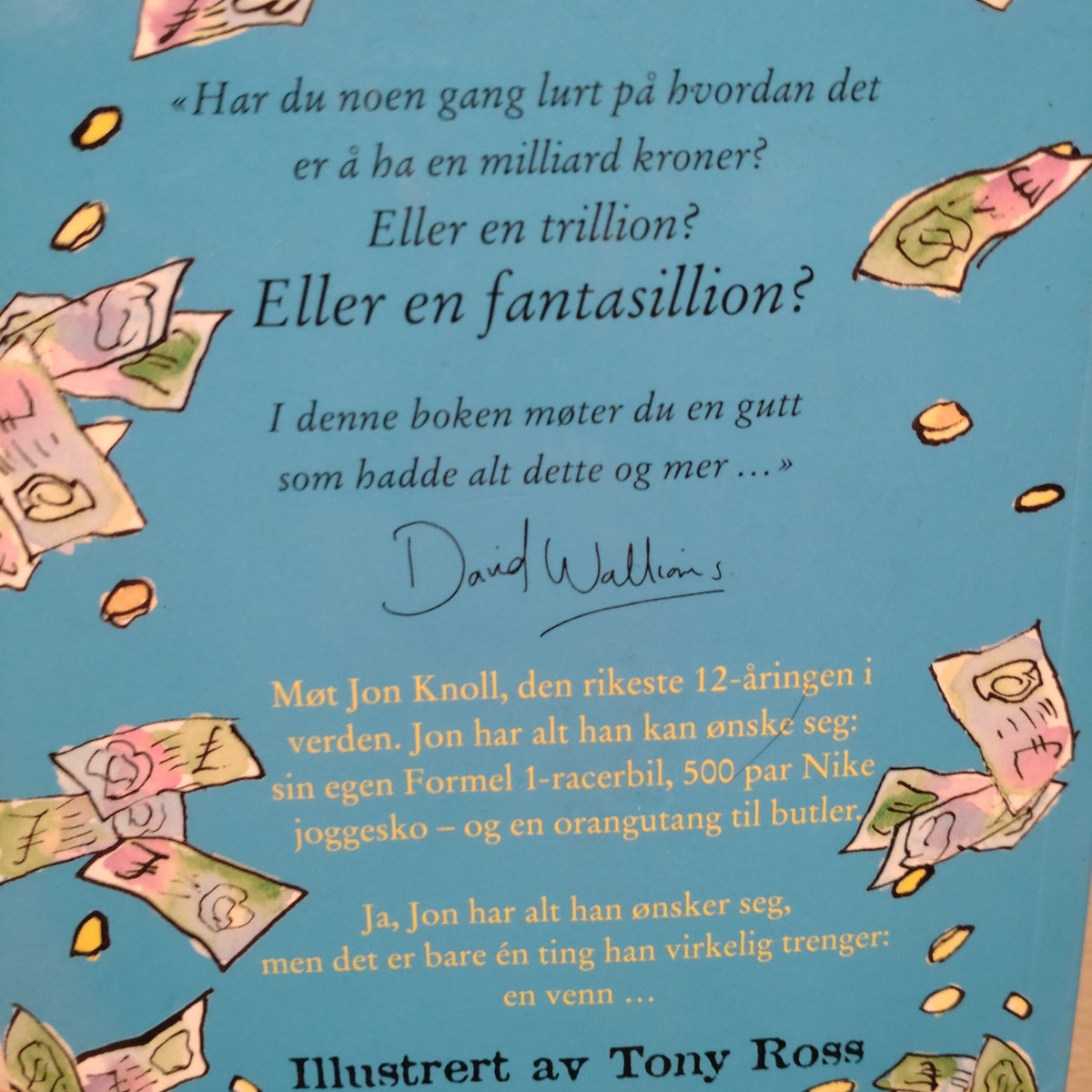 Walliams, David: Den rikeste gutten i verden