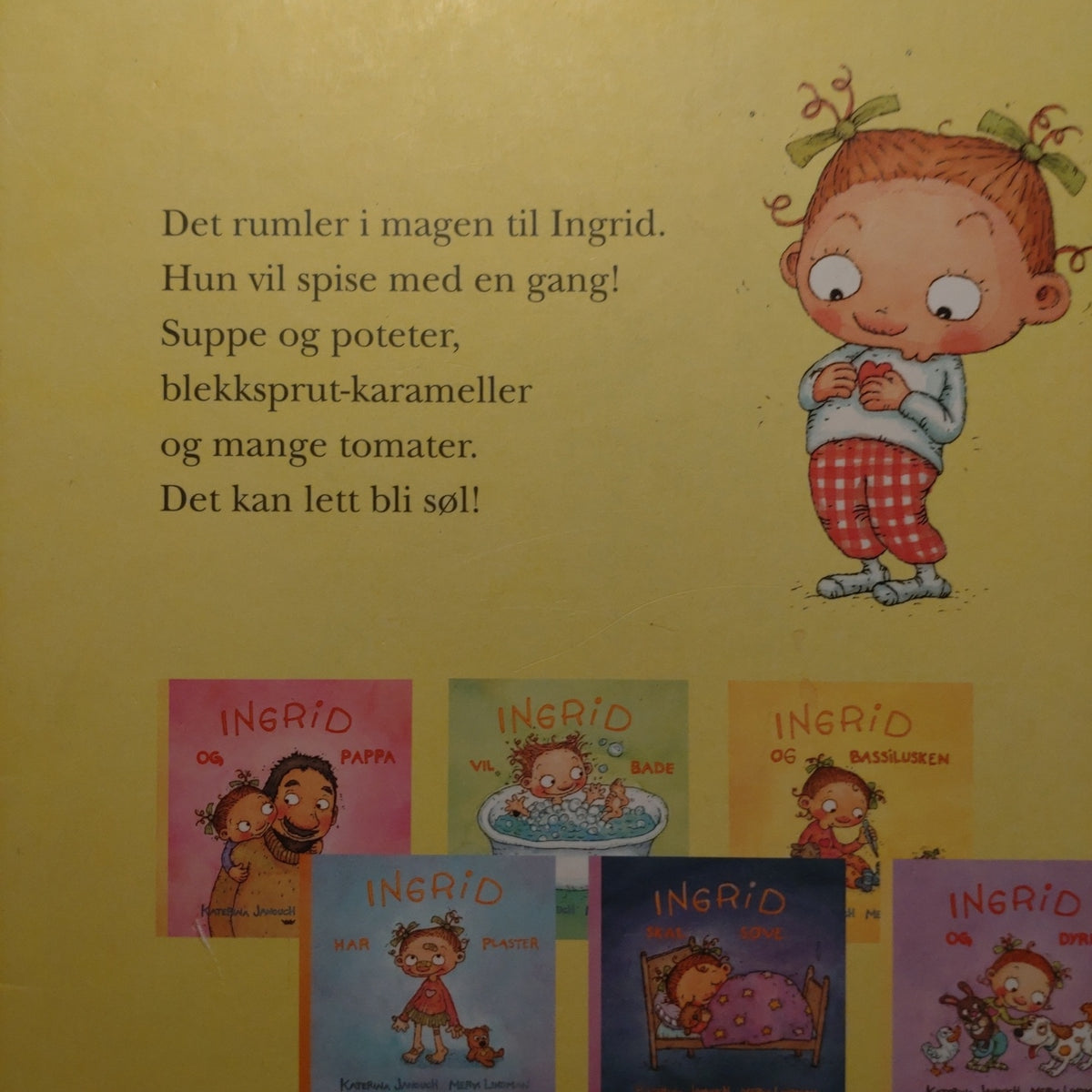 Janouch, Katerina: Ingrid vil spise
