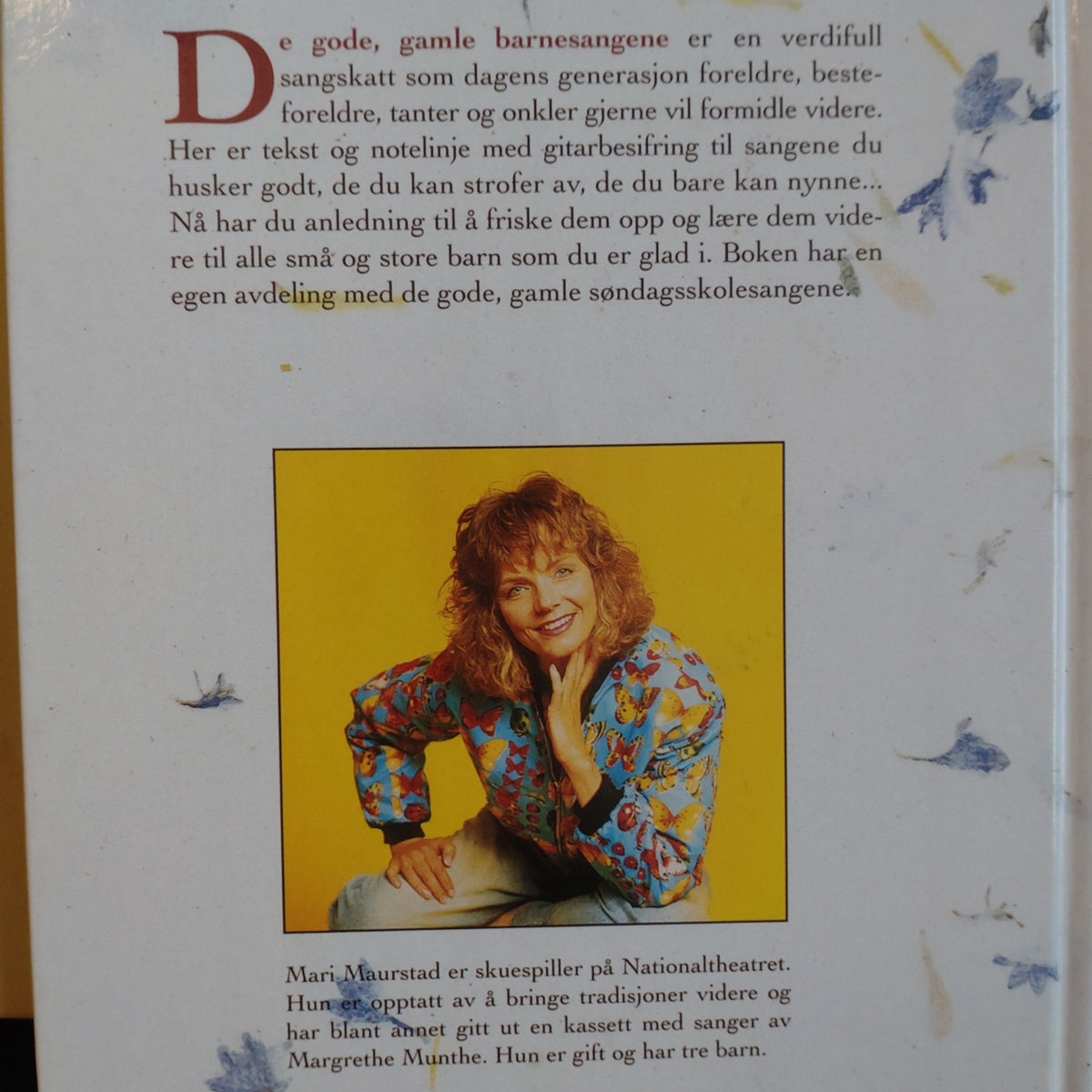Maurstad, Mari: De gode, gamle barnesangene