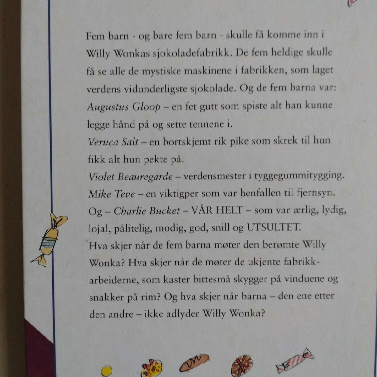 Dahl, Roald: Charlie og sjokoladefabrikken