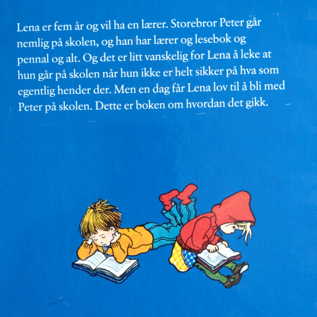 Lindgren, Astrid: Jeg vil også gå på skolen