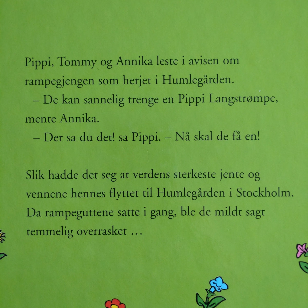 Lindgren, Astrid: Pippi langstrømpe i Humlegården