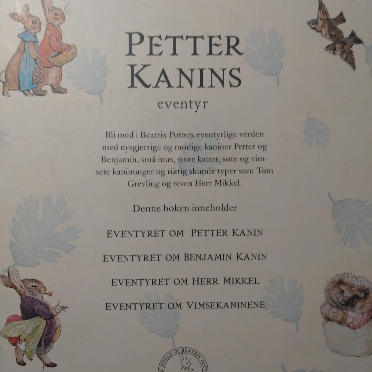 Beatrix Potter: Petter Kanins eventyr. Inneholder 4 eventyr Brukt bok