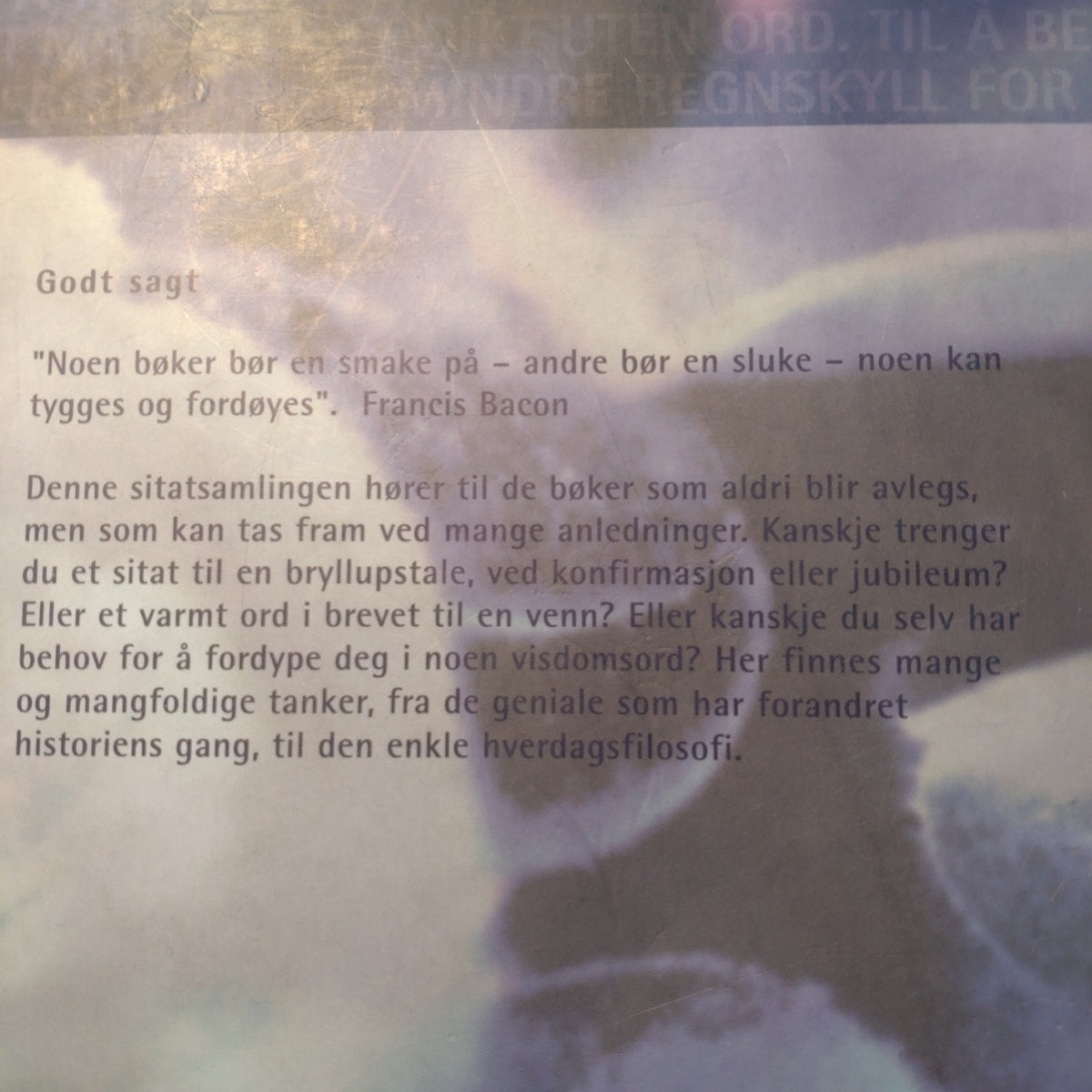 Godt sagt - Ordspråk, Aforismer, Visdomsord, Sitater