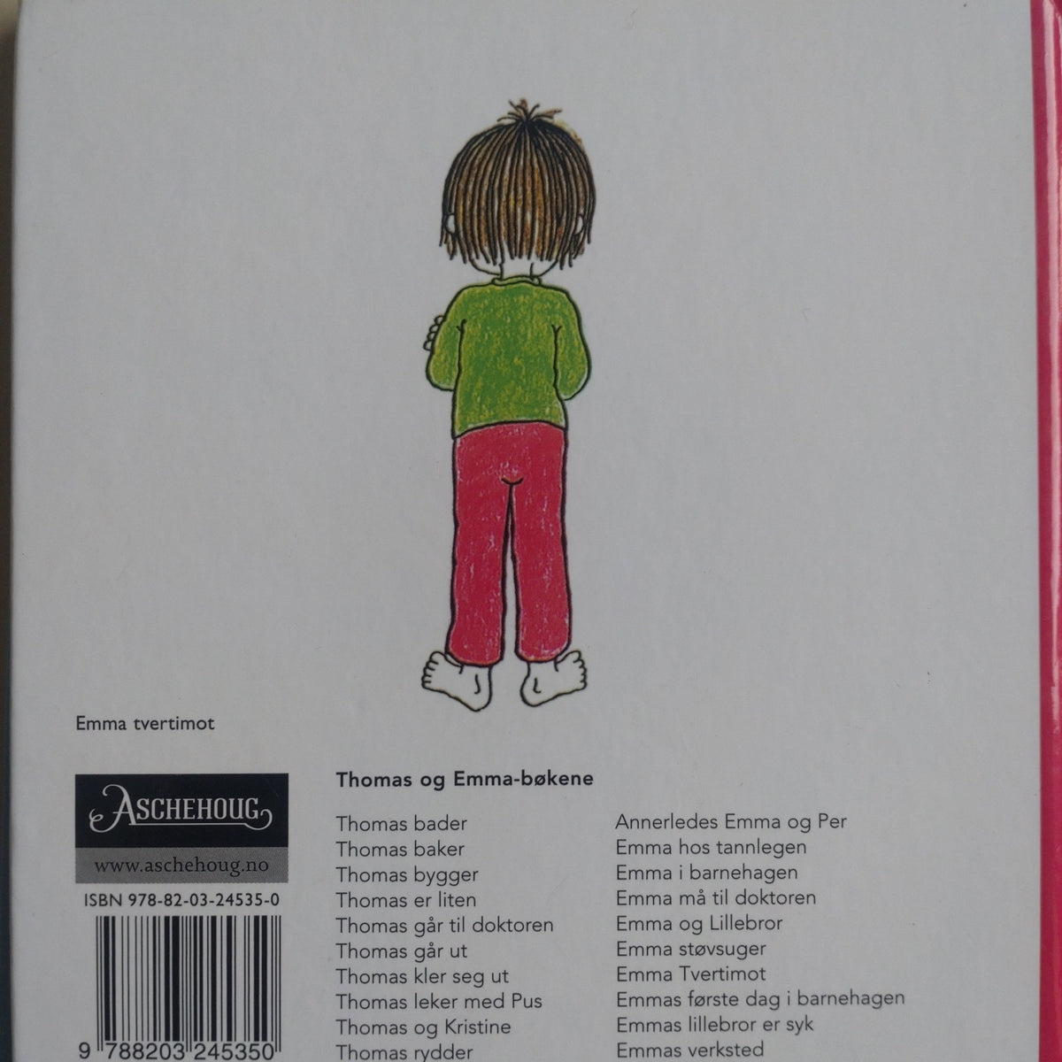 Wolde, Gunilla: Emma Tvertimot