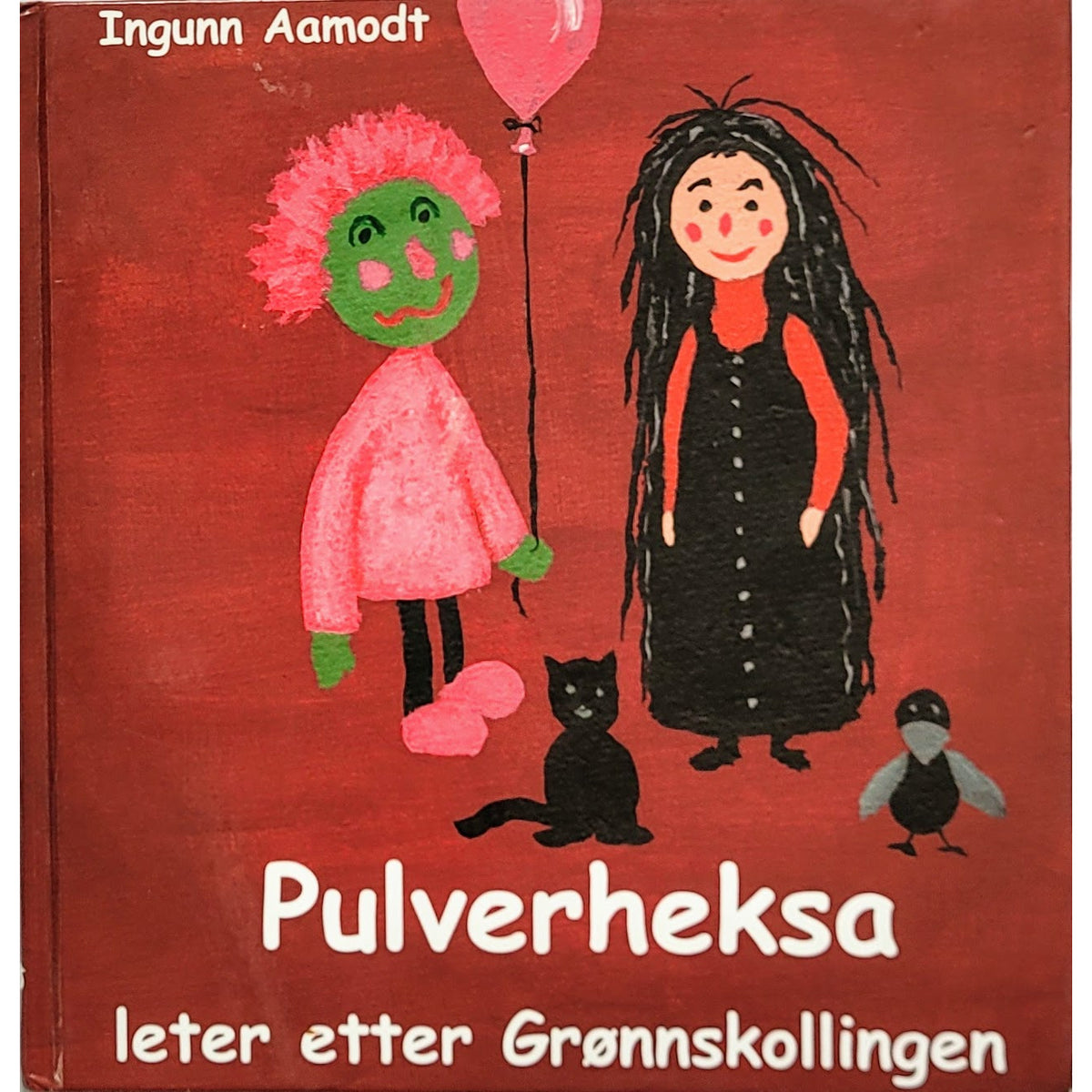 Aamodt, Ingunn: Pulverheksa leter etter grønnskollingen