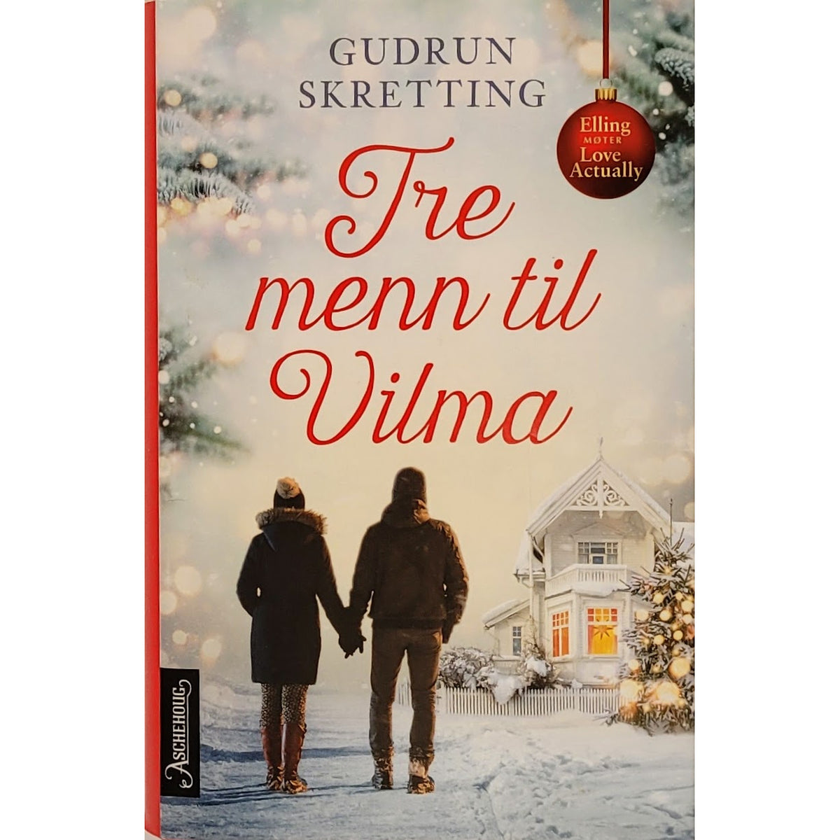 Skretting, Gudrun: Tre menn til Wilma