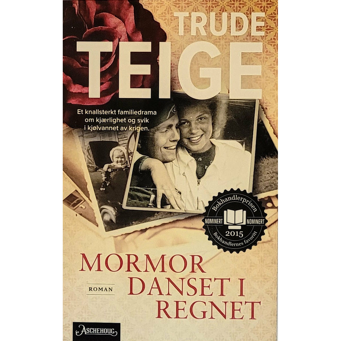 Mormor danset i regnet, brukte bøker av Trude Teige