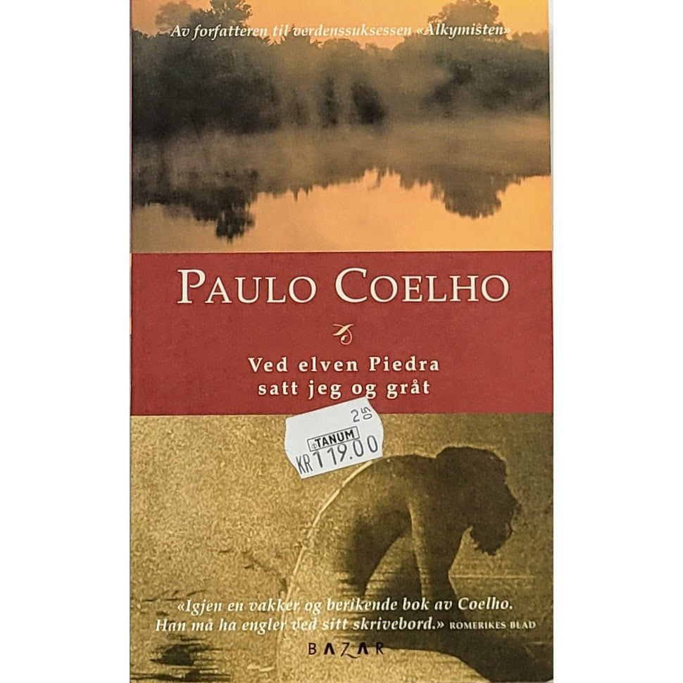 Coelho, Paulo: Ved elven Piedra satt jeg og gråt