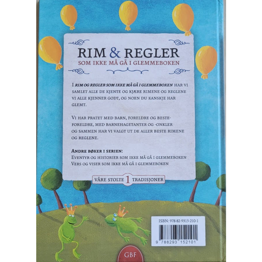 Rim og regler som ikke må gå i glemmeboken