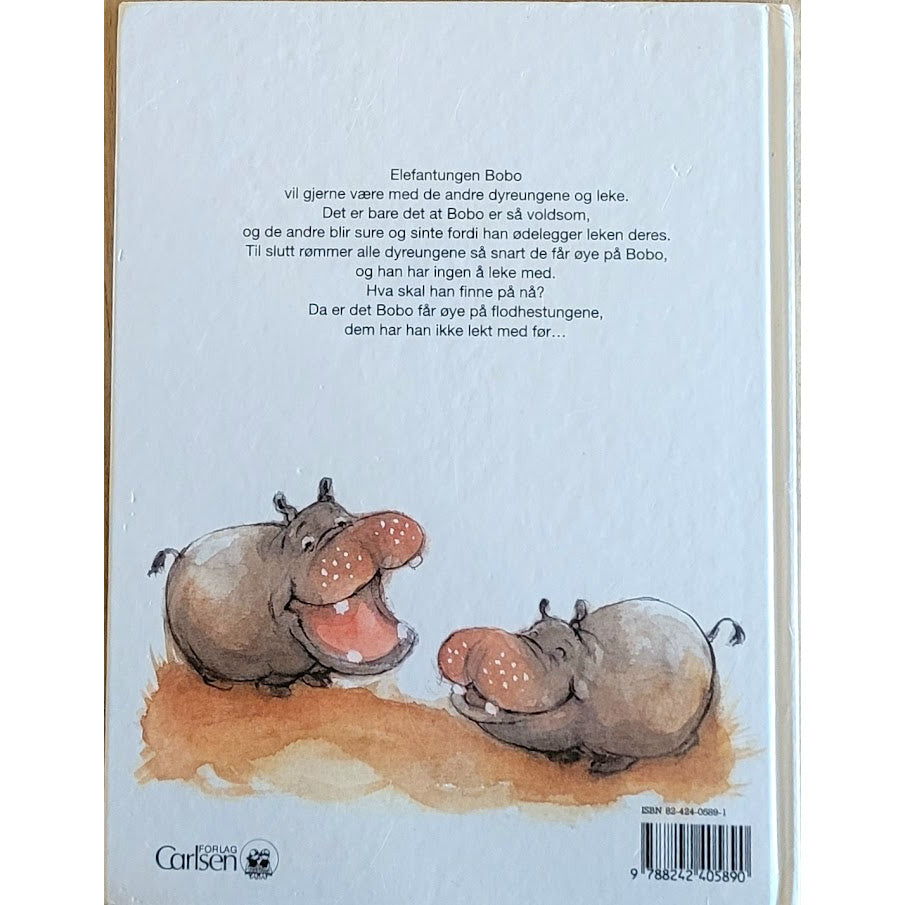 Bourgeat, Pierre: Bobo - Elefantungen som ville leke