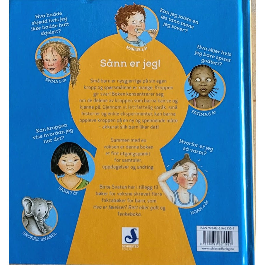 Svatun, Birte: Kroppen
