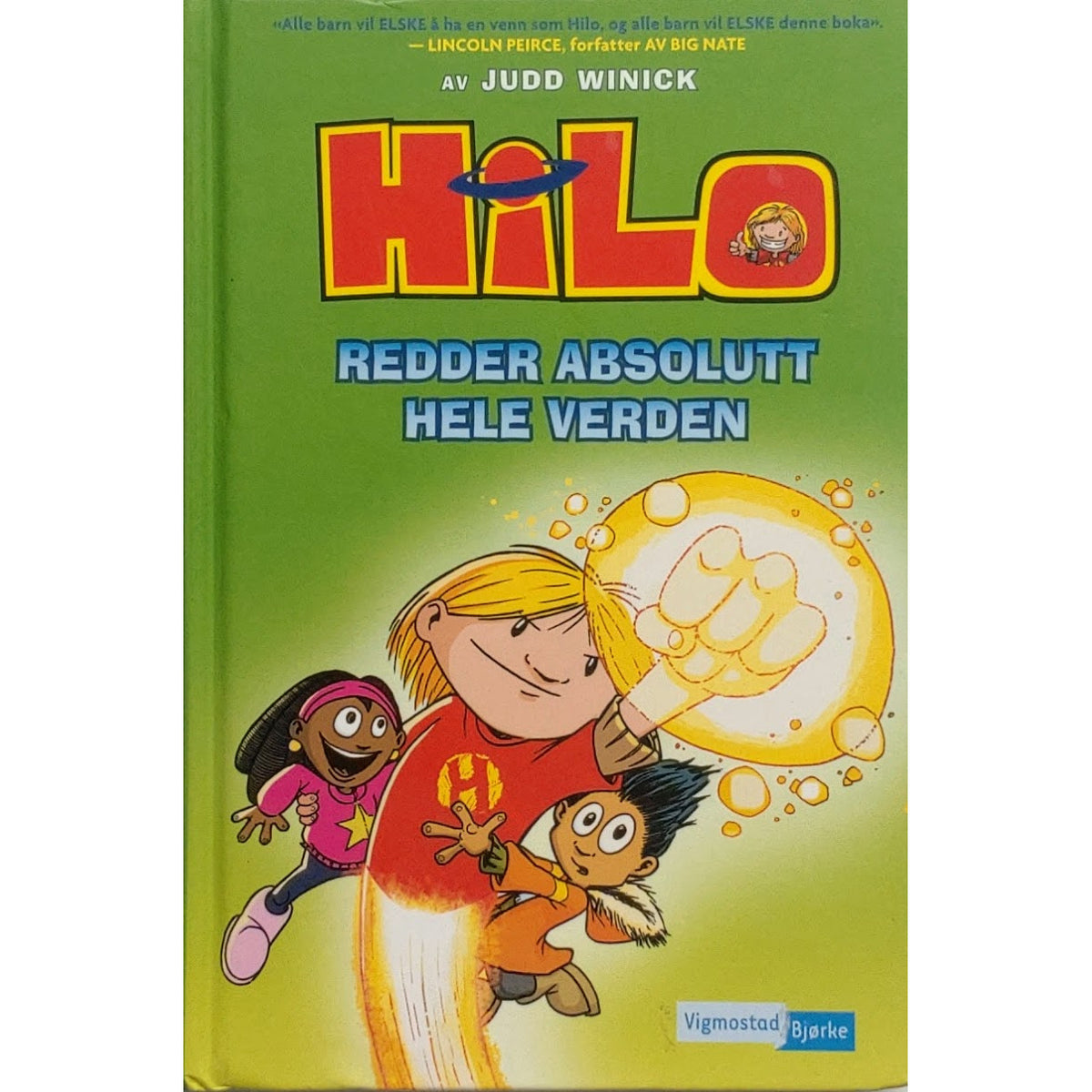 Hilo redder absolutt hele verden - Brukte barnebøker av Judd Winick