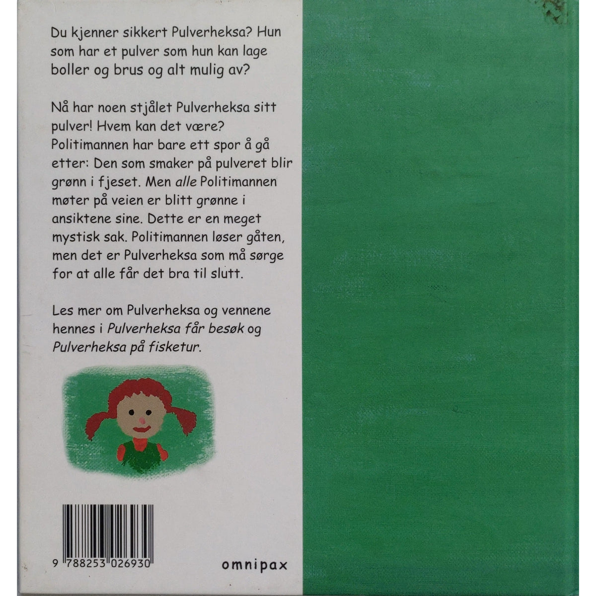 Aamodt, Ingunn: Pulverheksa redder tyven