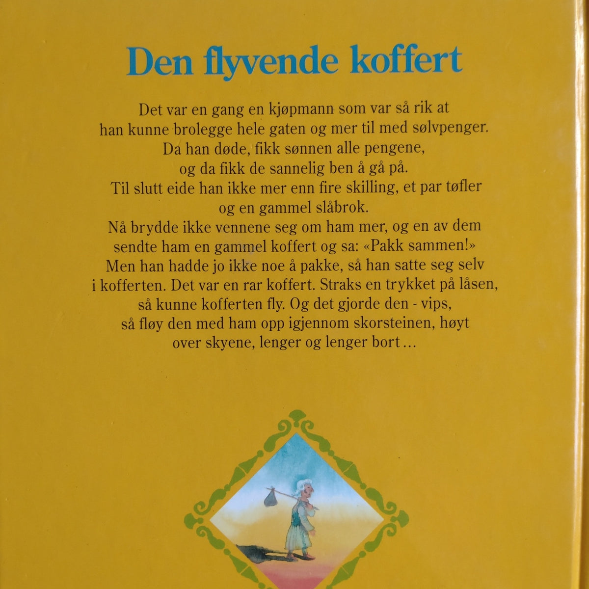 Andersen, H.C.: Den flyvende koffert