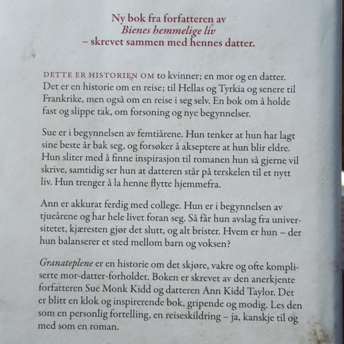 Kidd, Sue Monk: Granateplene