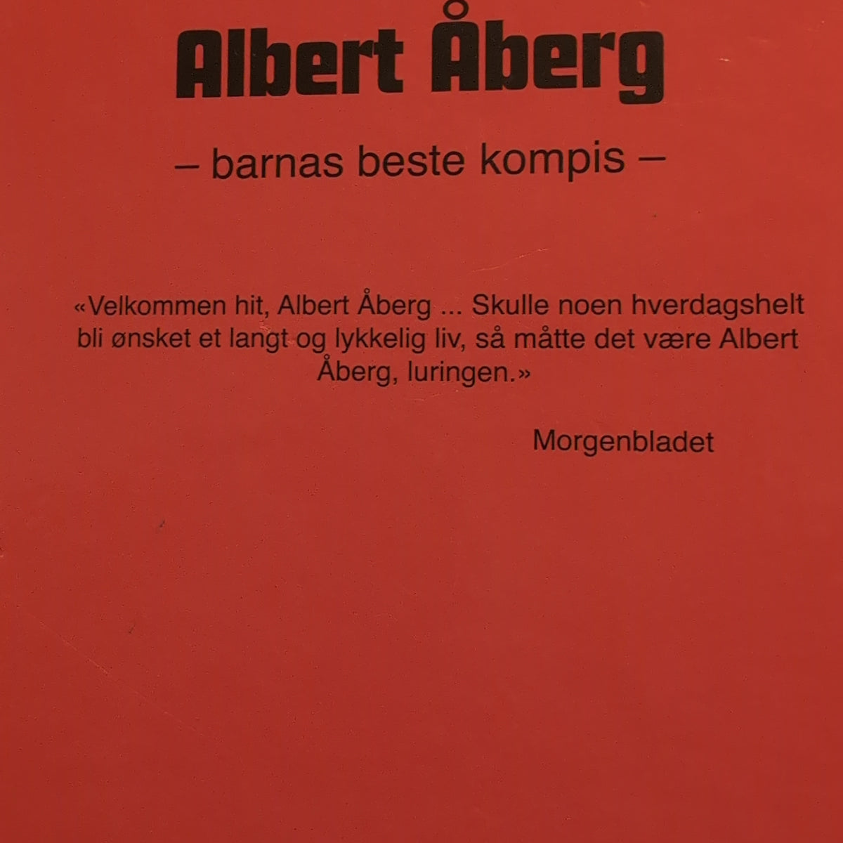 Bergström, Gunilla: God natt, Albert Åberg