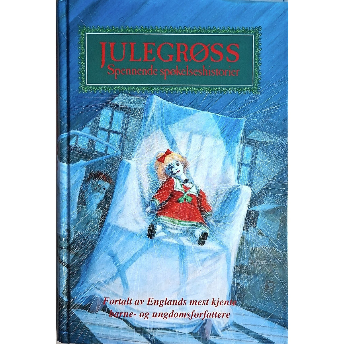 Julegrøss - Spennende spøkelseshistorier, brukte bøker