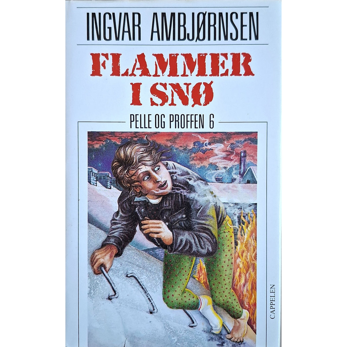 Pelle og Proffen 6 - Flammer i snø, brukte bøker av Ingvar Ambjørnsen