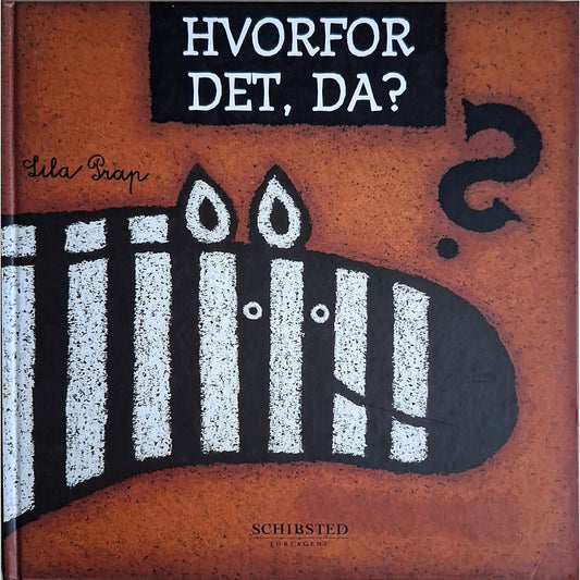 Hvorfor det, da?, brukte bøker av Lila Prap