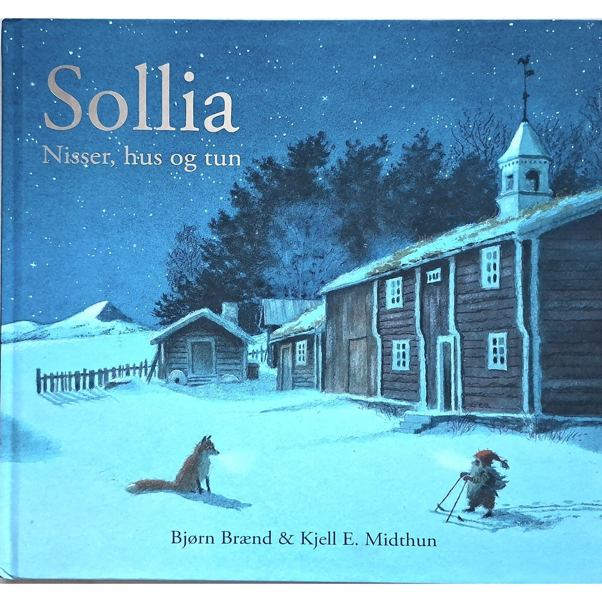 Sollia - Nisser, hus og tun, brukte bøker av Bjørn Brænd